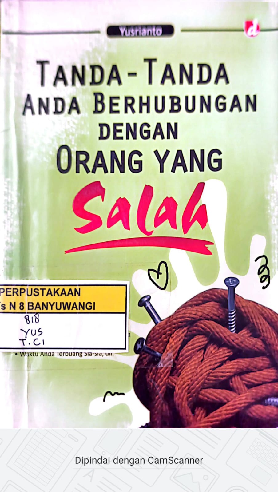 Tanda - Tanda  Anda Berhubungan Dengan Orang Salah