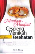 Manfaat - Manfaat Cespleng Menikah Bagi Kesehatan