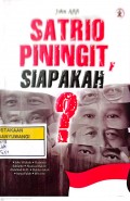 Satrio Pinigit Siapakah ?