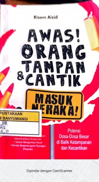 Awas Orang Tampan & Cantik