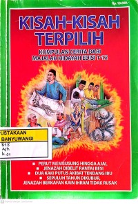 Kisah-Kisah Terpilih (Kumpulan Cerita dari Majalah Hidayah Edisi 1-12)